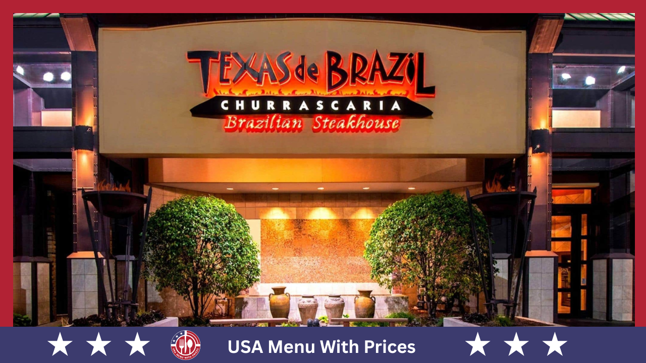 Texas de Brazil Menu With Prices