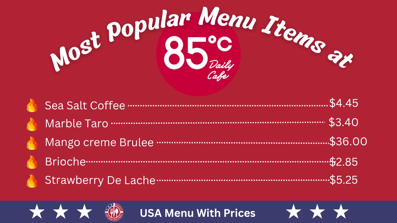 Most Popular Menu Items at 85 Degrees Bakery Menu