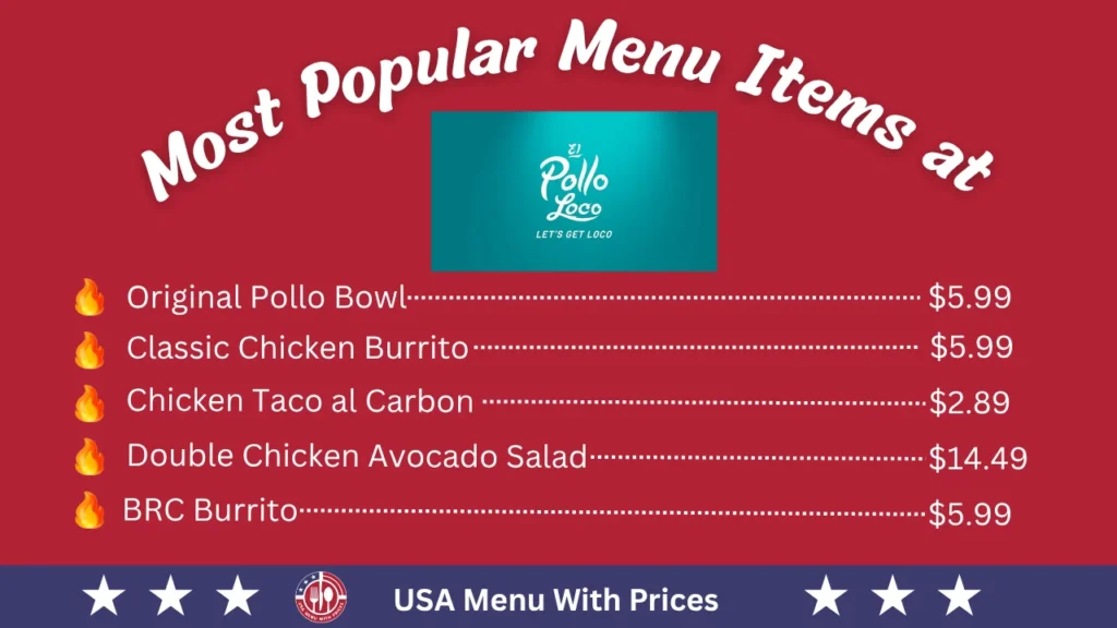 Most Popular Menu Items at El Pollo Loco Menu