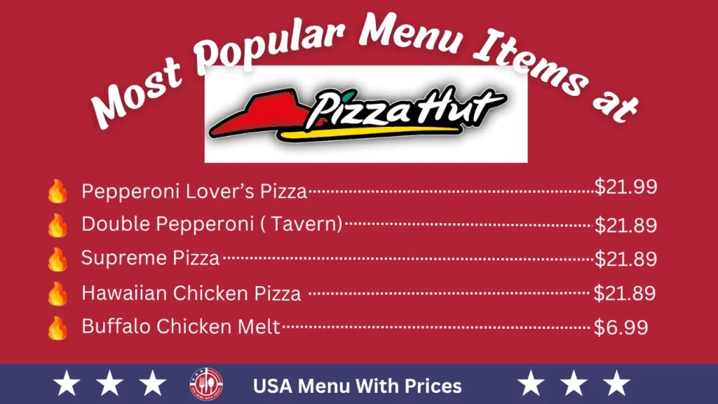 Most Popular Menu Items at Pizza Hut Menu