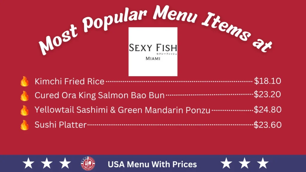 Most Popular Menu Items at Sexy Fish Miami Menu 
