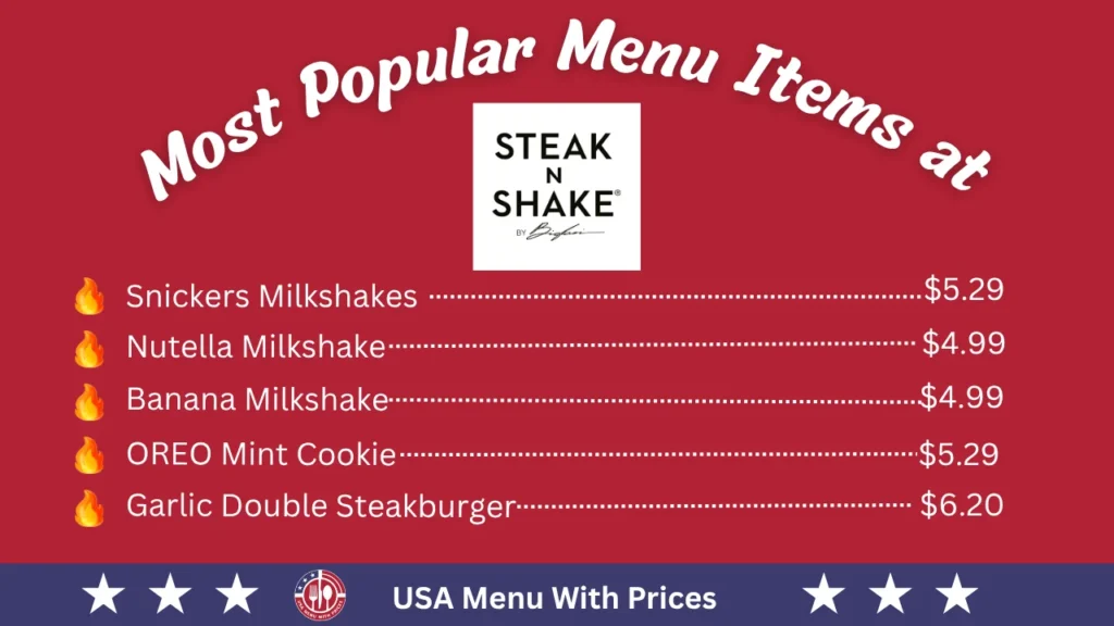 Most Popular Menu Items at Steak 'n Shake Menu 