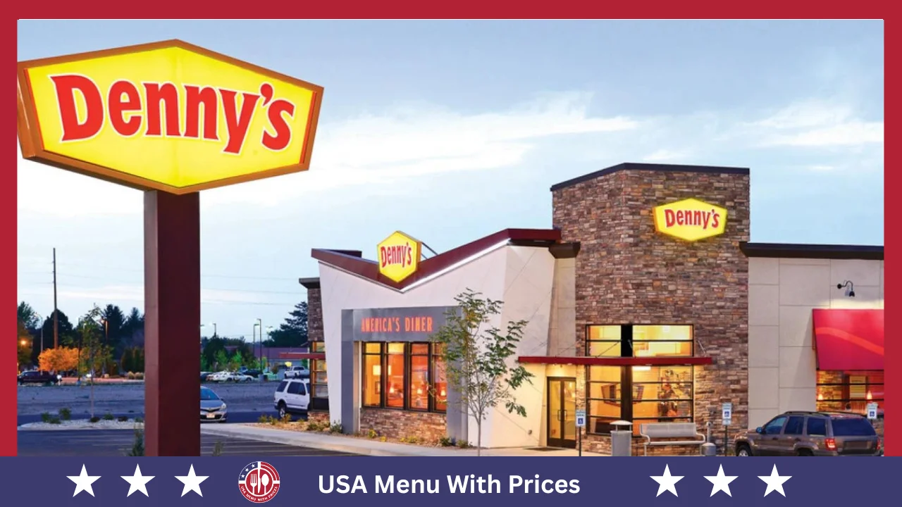 Denny’s Menu With Prices In USA