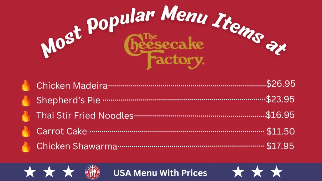 Most Popular Menu Items at Cheesecake Factory Menu