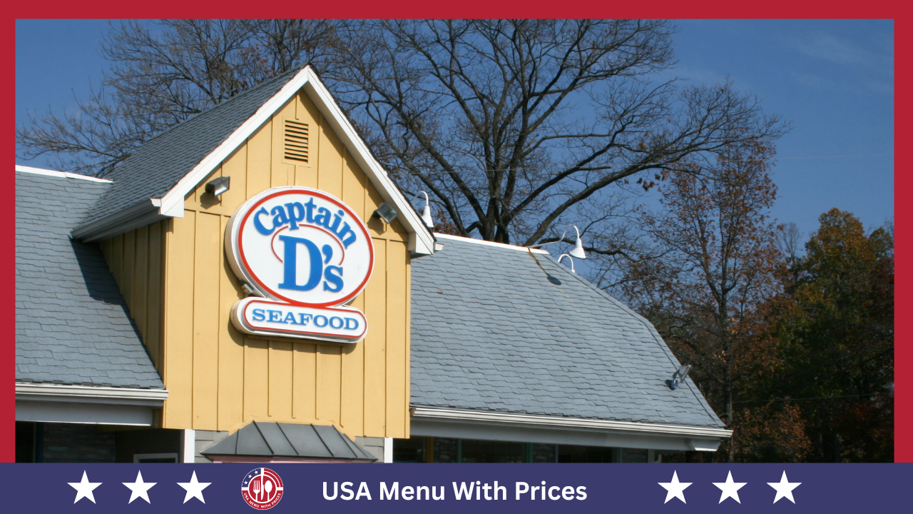 Captain D’s Menu With Prices In USA